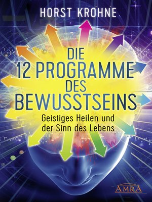 cover image of DIE 12 PROGRAMME DES BEWUSSTSEINS